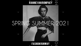 Rianne Van Rompaey  SS2021  Runway Collection [upl. by Yand]