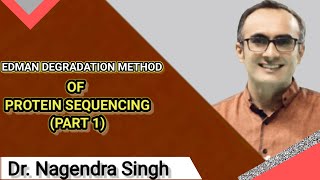 Edman Degradation Part 1  Edman Sequencing Method  Amino Acid Sequencing  Limitations  PENS83 [upl. by Jessi]