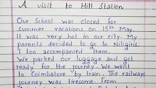 Write an essay on A Visit to Hill Station  Essay Writing  English [upl. by Stewart]