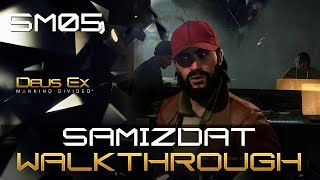 Samizdat SM05 Side Mission Walkthrough  Achievement Guide  Deus Ex Mankind Divided [upl. by Inger354]