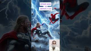 Spider man vs Marvel dc 🔥  shorts marvel spiderman ironmanedit [upl. by Atires]