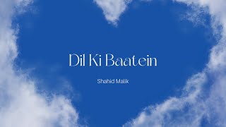 Dil Ki Baatein  A Longing Love Song [upl. by Avle]