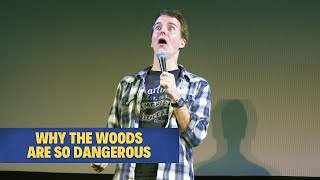 Why The Woods Are So Dangerous  Juston McKinney [upl. by Noitsuj]