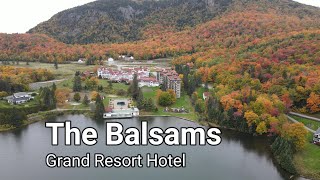 The Balsams Grand Resort Hotel New Hampshire [upl. by Tegirb]