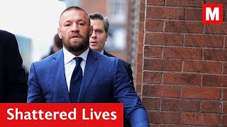 Shattered Lives Conor McGregor accused of ‘rape’ in civil case [upl. by Nymrak]