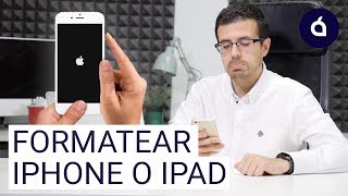 COMO RESTAURAR FORMATEAR O BORRAR EL IPHONE O EL IPAD  Tutoriales de Applesfera [upl. by Nonaihr]