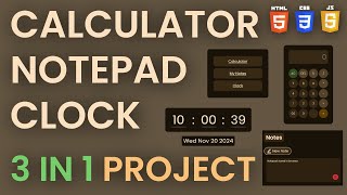 Clock Notepad and Calculator 3 in 1 Web App see description for source code easy [upl. by Eylatan679]