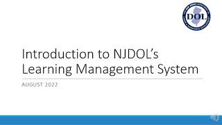 Introduction to NJDOLs Learning Management System [upl. by Brote]