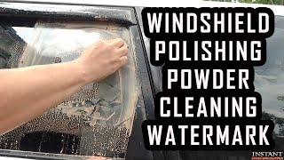 Remove car windshield watermark Windshield Polishing Powder [upl. by Acireit418]