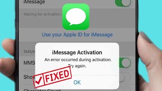 How To Fix iMessage Activation Error on iphone ios 18 An error occurred during activation try again [upl. by Nerot]