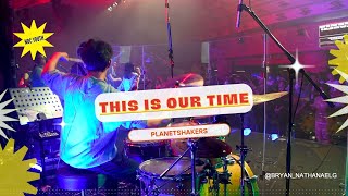 THIS IS OUR TIME  PLANETSHAKERS DRUM CAMDRUM COVER [upl. by Ila]