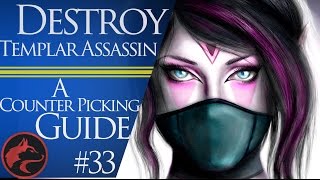 How to counter pick Templar Assassin TA Dota 2 Counter picking guide 33 [upl. by Assina]