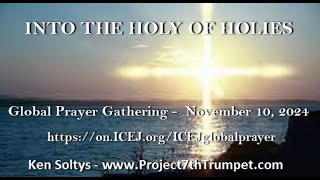 Into the Holy of Holies by the Blood of Jesus  November 13 2023  WorshipICEj  Ken Soltys [upl. by Sjoberg337]