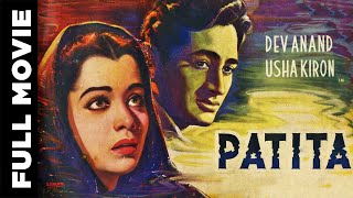 Patita 1953 Full Movie  पतिता  Dev Anand Usha Kiran [upl. by Natsrik]