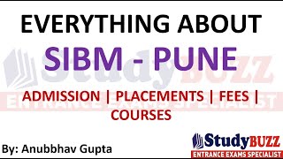 Life at SIBM Pune  Placements Batch Profile Admission Process Cutoffs Important Details [upl. by Keily986]