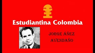 Estudiantina Colombia  TE AMO  Jorge Áñez [upl. by Ihteerp]