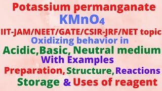 Lecture 09  Potassium permanganate KMnO4 as a reagent IITJAM CSIRJRFNETGATE Topic [upl. by Akemahs]