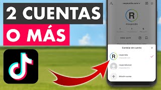 COMO TENER DOS CUENTAS DE TIKTOK EN EL MISMO CELULAR 😱 [upl. by Maleen371]