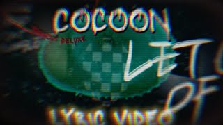 BoyWithUke  Cocoon Digital Exclusive LYRIC VIDEO [upl. by Karlotta]