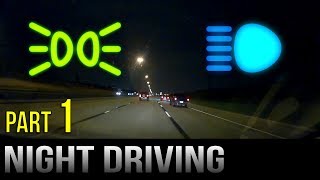 Driving At Night  Part 1 [upl. by Lucier]