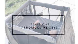 Review 4  AeroMoov instant Reisbed [upl. by Sean]