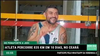 De Penaforte a Jericoacoara Atleta Denis Federal tá fazendo o percurso de 835 km a pé [upl. by Curren275]