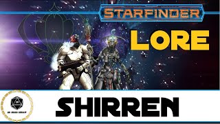 Starfinder Lore Shirren [upl. by Nelan]