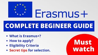 Complete Guide of Erasmus  How to Apply For Erasmus Scholarship [upl. by Hara863]