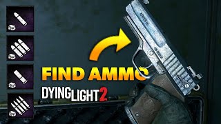 How to Find Ammo in Dying Light 2 [upl. by Ninerb]