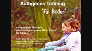 Autogenes Training für Kinder und Erwachsene 2 Geschichte 12 [upl. by Yllil934]