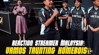 REACTION STREAMER MALAYSIA❗️VAMOS TAUNTING HOMEBOIS❗️ [upl. by Enelrad]