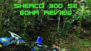 2021 SHERCO 300 SE  60Hr REVIEW [upl. by Primavera625]