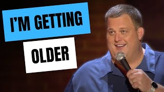 Im Getting Older  Billy Gardell Comedy [upl. by Ahsirak82]