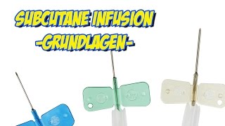 Subkutane Infusion  Grundlagen [upl. by Oibirot]