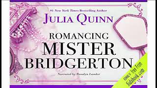 Romancing Mister Bridgerton – Bridgertons Book 4 By Julia Quinn [upl. by Lateh]