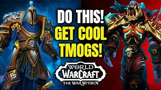 DO THIS NOW Get Tons Of Cool Transmogs Super Easily Dont Miss Out WoW The War Within  1105 [upl. by Skinner281]