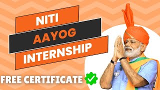 NITI AAYOG INTERSHIP OPPORTUNITY  STUDENTS ALSO ELIGIBLE [upl. by Audra]