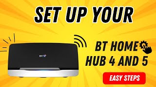 Set up your BT Home Hub 4 and 5 [upl. by Adnovoj841]