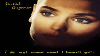 Sinéad OConnor ‎– I Do Not Want What I Havent Got  Album Full ★ ★ ★ [upl. by Froemming]