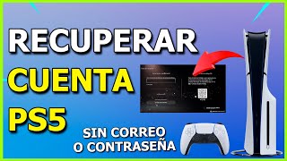 Cómo Recuperar Cuenta de PlayStation SIN Correo o Contraseña  Funciona en PS5 y PS4 Método Fácil [upl. by Ahsuoj]