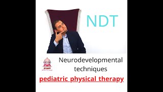 🔴NDT Theoretical  حلقة 1  PT Workshops  STAFF for pediatric physical therapy [upl. by Aniretak]