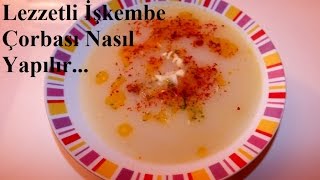 İşkembe çorbası nasıl yapılır  işkembe çorbası tarifi  Recipe  Yemek Tarifleri [upl. by Orna]