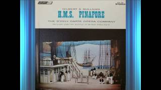 H M S Pinafore Act 2  DOyly Carte  Gilbert amp Sullivan [upl. by Adyam594]