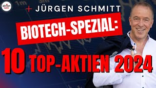 BiotechSpezial Das sind meine 10 TopAktien für 2024 [upl. by Madel465]