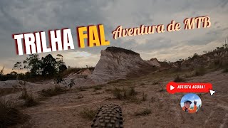 Pedal MTB  Trilha da FAL  4k [upl. by Analihp499]