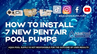 How To Install 7 New Pentair Pool Pumps [upl. by Houser]