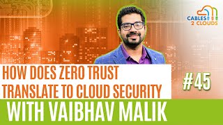 How Does Zero Trust Translate to Cloud Security [upl. by Rialcnis270]