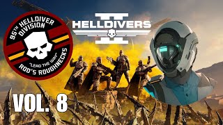 Roughneck Tryouts 093024  Helldivers 2 Vol 8 [upl. by Letnahc]