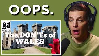 American Reacts to The Donts of Visiting Wales [upl. by Rip]