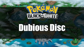 Pokemon Black and White  Where to get Dubious Disc [upl. by Magan]